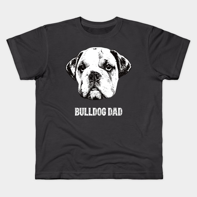 Bulldog Dad Kids T-Shirt by DoggyStyles